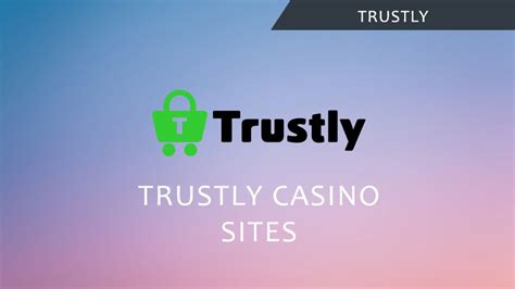 trustly instant casino pxaf switzerland