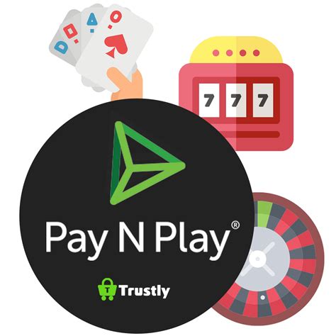 trustly pay n play casino/
