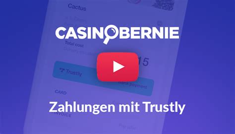 trustly uberweisung Online Casinos Deutschland