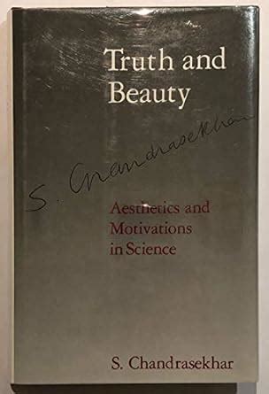 Read Truth And Beauty Aesthetics And Motivations In Science 
