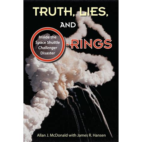 Download Truth Lies And O Rings Inside The Space Shuttle Challenger Disaster 