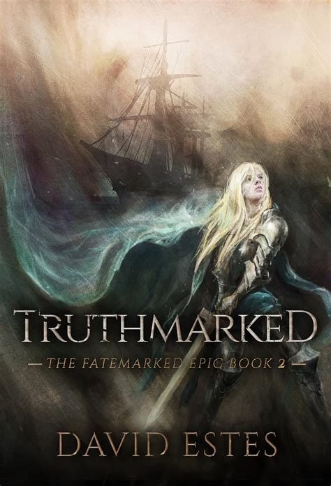 Read Truthmarked The Fatemarked Epic Book 2 