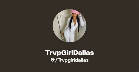 trvpgirldallas onlyfans