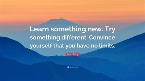 Try Something New Quotes