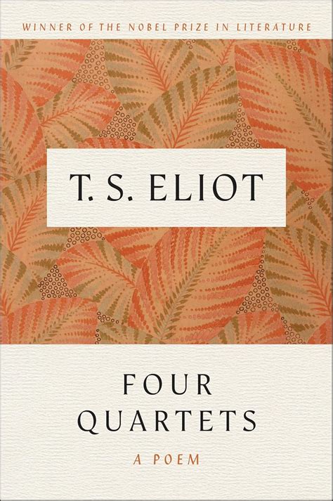 Ts Eliot Four Quartets