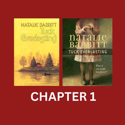 Tuck Everlasting Chapter 1