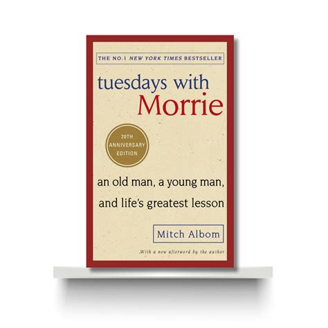 Tuesday With Morrie