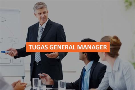 Tugas General Manager