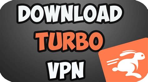 turbo vpn download for chrome
