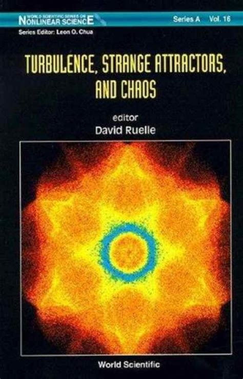 Read Online Turbulence Strange Attractors And Chaos 