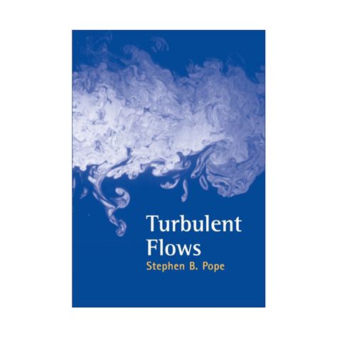 turbulent flows stephen b pope