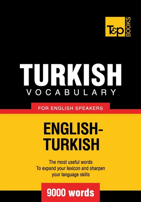 Download Turkish Vocabulary For English Speakers 9000 Words By Andrey Taranov 