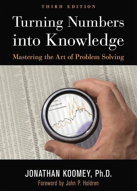 Turning Numbers Into Knowledge Mastering The Art Of Problem Solving