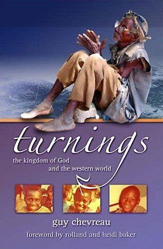 Read Online Turnings The Kingdom Of God And The Western World 