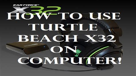 Read Turtle Beach X32 User Guide 
