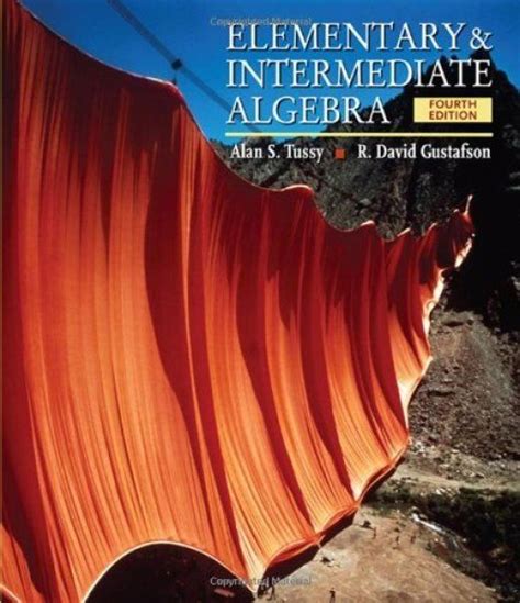 tussy gustafson elementary and intermediate algebra