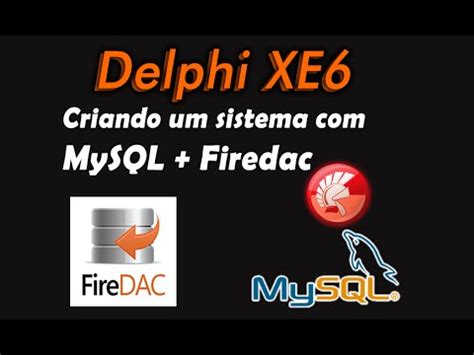 Tutorial Delphi Xe6 Firedac