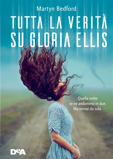 Full Download Tutta La Verit Su Gloria Ellis 