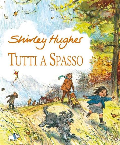 tutti a spasso ediz a colori