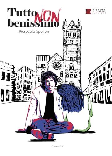 Tutto Non Benissimo
