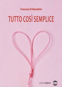 Full Download Tutto Cosi Semplice 