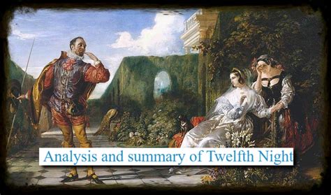 Twelfth Night Summary
