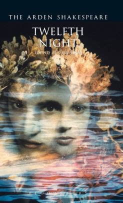 Read Online Twelfth Night Arden Shakespeare Third Series 