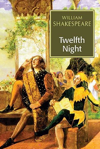 Read Online Twelfth Night William Shakespeare 