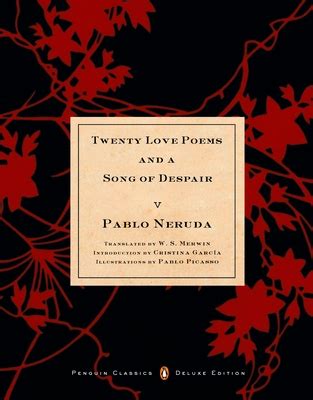 Download Twenty Love Poems And A Song Of Despair Dual Language Edition Penguin Classics 