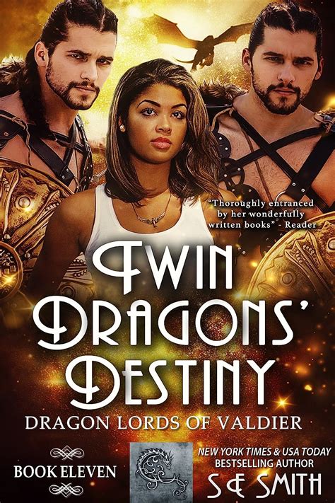 Read Online Twin Dragons Destiny Dragon Lords Of Valdier Book 11 
