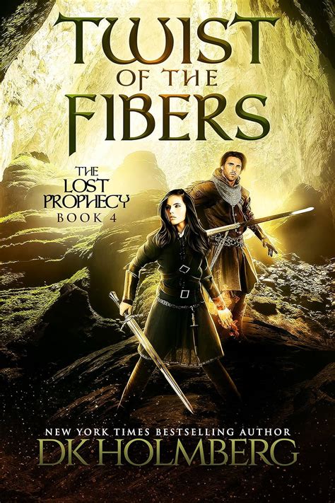Download Twist Of The Fibers The Lost Prophecy Book 4 