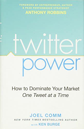 Read Twitter Power How To Dominate Your Market One Tweet At A Time 