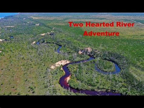 Two Hearted River