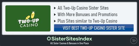two up casino sister casinos