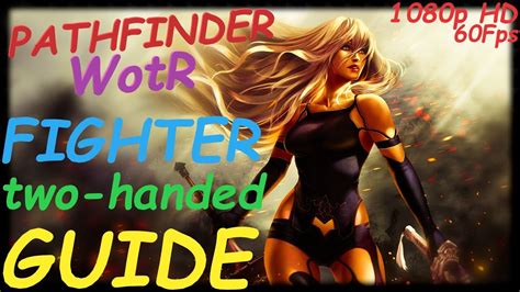 Read Two Handed Fighter Guide Pathfinder 