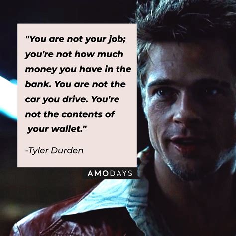 Tyler Durden Quotes