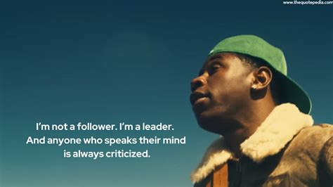 Tyler The Creator Quotes