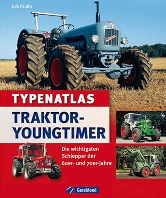 typenatlas traktor youngtimer