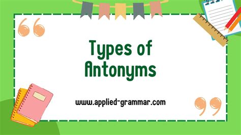 Types Of Antonyms