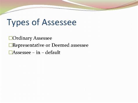 Types Of Assessee
