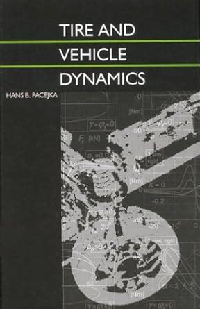 Full Download Tyre And Vehicle Dynamics Hans B Pacejka 