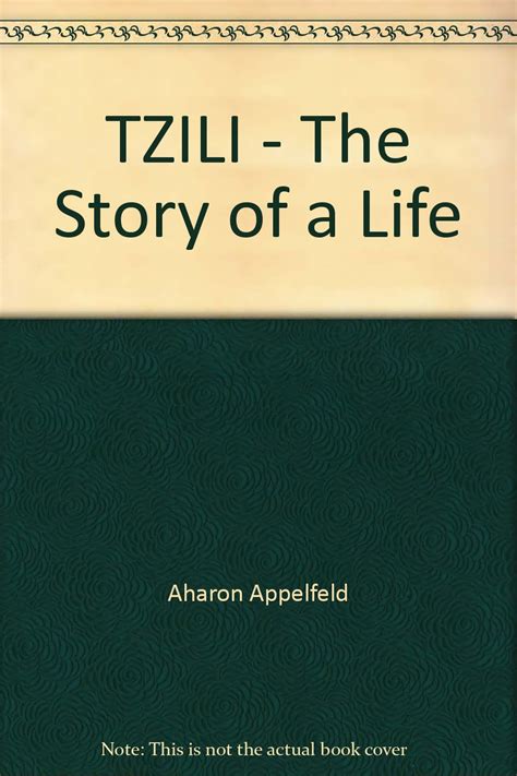 Read Online Tzili The Story Of A Life 