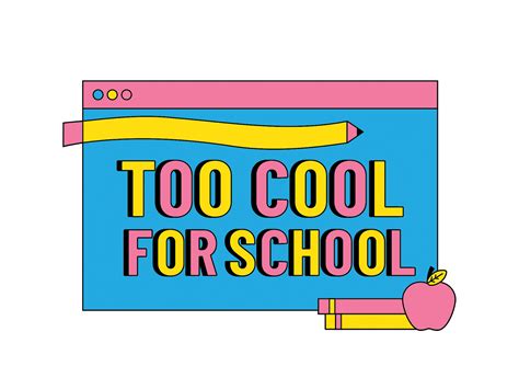 U0027too Cool For Schoolu0027 Top 10 Random Films Grade School Cool - Grade School Cool