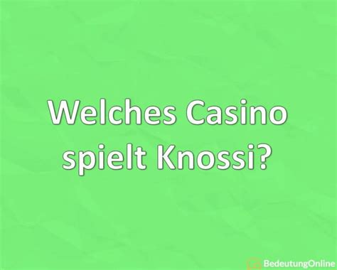 uber welches casino spielt knobi efpw switzerland