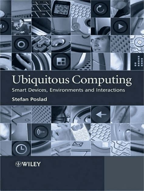 Read Online Ubiquitous Computing Smart Devices Environments And Interactions 