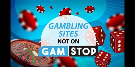 uk gambling sites not on gamstop