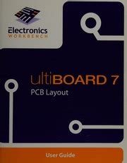 Ultiboard 7 Pcb Layout User Guide National Instruments