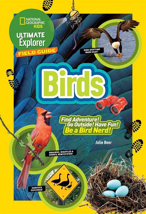 Ultimate Explorer Field Guide Birds National Geog