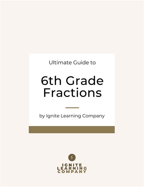 Ultimate Guide To 6th Grade Fractions Fractions For 6th Graders - Fractions For 6th Graders