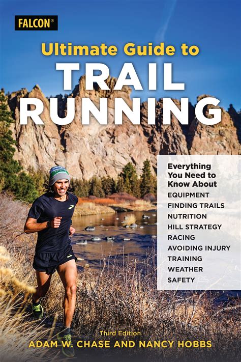 Ultimate Guide To Trail Running Everything You Nee